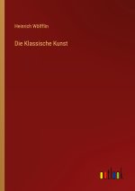 Die Klassische Kunst