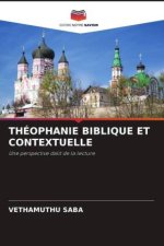 THÉOPHANIE BIBLIQUE ET CONTEXTUELLE