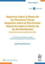 Impuesto sobre la Renta de las Personas Físicas Impuesto sobre el Patrimonio Impuesto sobre la Renta de los No Residentes 11? Ed