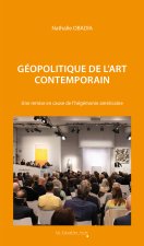 Géopolitique de l'art contemporain