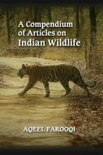 Compendium of Articles on Indian Wildlife