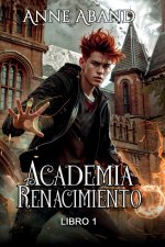 Academia Renacimiento. Libro 1