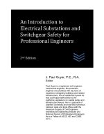 Introduction to Electrical Substations and Switchgear Safety for Professional Engineers