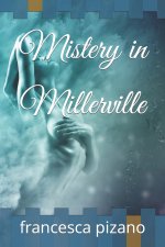 Mistery in Millerville