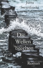Wellen brechen
