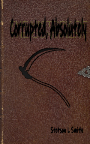 Corrupted, Asbolutely