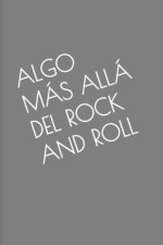 Algo Mas Alla del Rock and Roll II