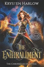 Enthrallment