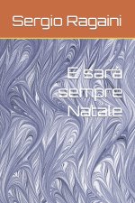 E sara sempre Natale