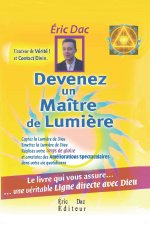 Devenez un maitre de lumiere