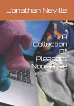 Collection Of Pleasant Nonsense