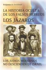 historia oculta de los falsos Hebreos. Los Jazaros