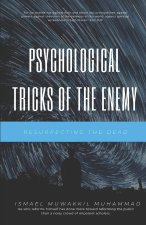 Psychological Tricks of The Enemy