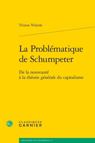 La Problématique de Schumpeter