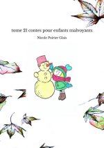 tome 21 contes pour enfants malvoyants