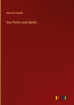 Von Perlin nach Berlin