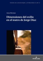 Dimensiones del exilio en el teatro de Jorge Diaz