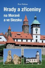 Hrady a zříceniny na Moravě a Slezsku