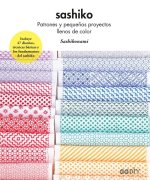 Sashiko Patrones y peque?os proyectos llenos de color