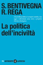 politica dell'inciviltà
