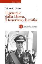 generale Dalla Chiesa, il terrorismo, la mafia