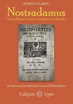 Nostradamus. Guerra Russia-Ucraina e l'impatto con l'asteroide