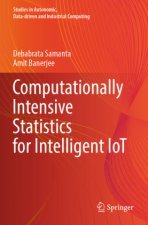 Computationally Intensive Statistics for Intelligent IoT
