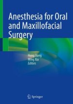 Anesthesia for Oral and Maxillofacial Surgery
