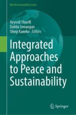 Integrated Approaches to Peace and Sustainability