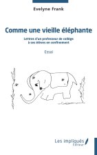 Comme une vieille éléphante