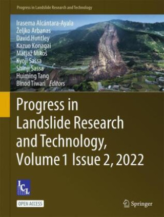 Progress in Landslide Research and Technology, Volume 1 Issue 2, 2022