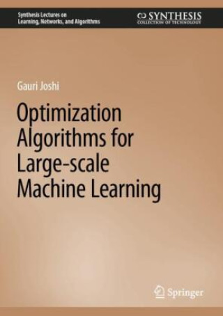 Optimization Algorithms for Distributed Machine Learning