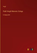 Publi Vergili Maronis: Ecloga