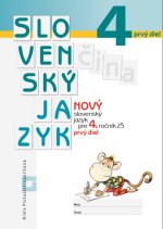 Nový Slovenský jazyk pre 4. ročník  ZŠ – 1. časť