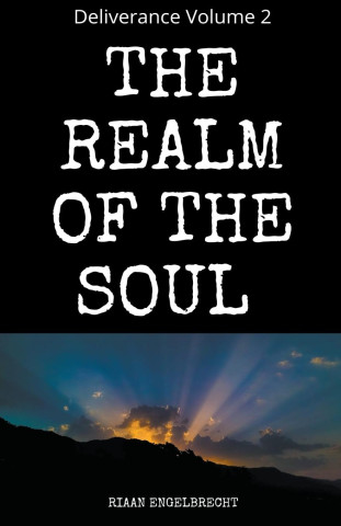 The Realm of the Soul