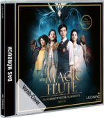 The Magic Flute - Das Vermächtnis der Zauberflöte (Hörbuch zum Film), 1 Audio-CD (Hörbuch zum Film)