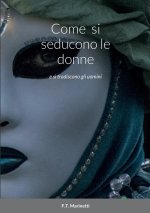 Come  si seducono le donne