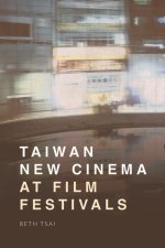 Taiwan New Cinema at Film Festivals