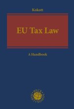 Eu Tax Law: A Handbook