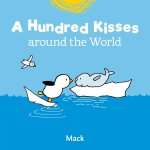 Hundred Kisses around the World