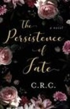 The Persistence of Fate