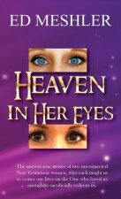 Heaven in Her Eyes
