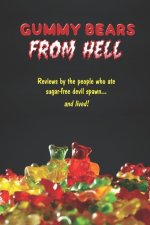 Gummy Bears From Hell