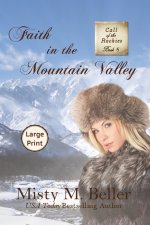 Faith in the Mountain Valley