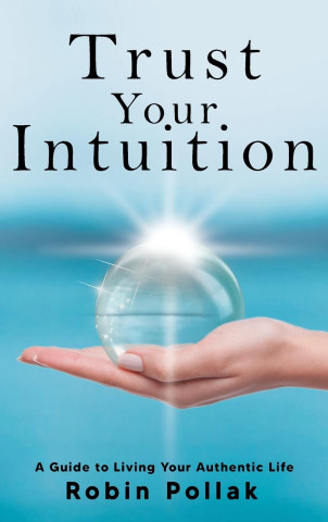 Trust Your Intuition