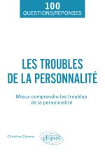 Les troubles de la personnalité