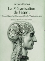 LA MÉCANISATION DE L'ESPRIT