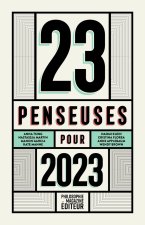 23 penseuses pour 2023