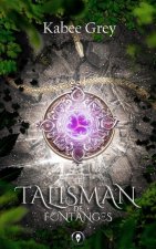 Le Talisman de Fontanges