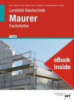 Lernfeld Bautechnik Maurer, m. 1 Buch, m. 1 Online-Zugang
